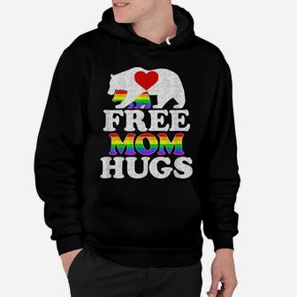 Free Mom Hugs Tshirt T-Shirt Women Lgbt Pride Mama Bear Hoodie | Crazezy