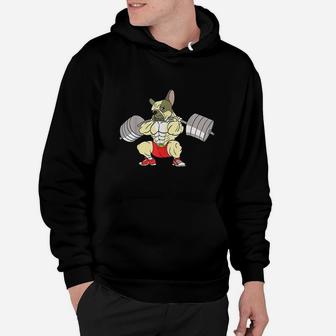 French Bulldog Weightlifting Funny Deadlift Hoodie | Crazezy