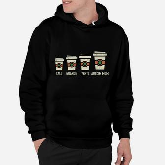 Funny Autism Mom Coffee Shirt Awareness Mothers Day Gift Hoodie | Crazezy UK