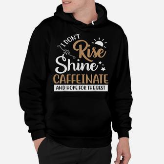 Funny Coffee Shirt Coffee Lover Saying Hoodie | Crazezy CA