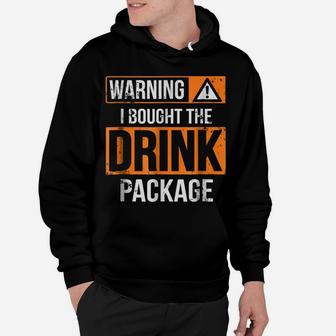 Funny Cruise Ship Caribbean Vacation Drink Package Hoodie | Crazezy CA