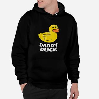 Funny Daddy Duck Rubber Duck Hoodie | Crazezy