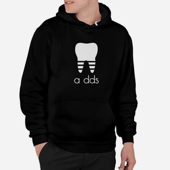 Funny Dentist A Dds Dental Student Graduation Gift Hoodie | Crazezy