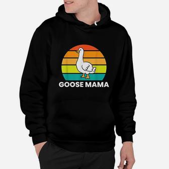 Funny Goose Mama Hoodie | Crazezy AU