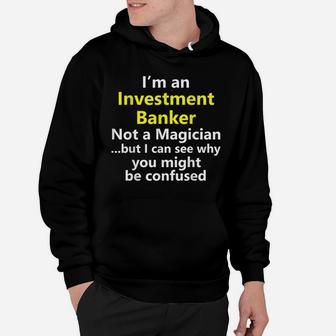 Funny Investment Analyst Job Career Banker Bank Firm Career Hoodie | Crazezy