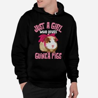 Funny Just A Girl Who Loves Guinea Pigs Gift For Women Kids Hoodie | Crazezy CA