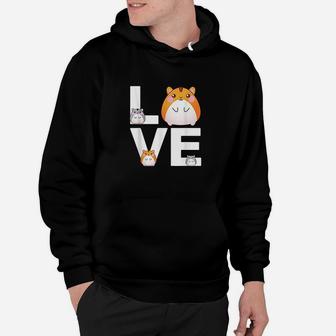 Funny Love Hamsters Animal Toys Pets Lovers Hoodie | Crazezy