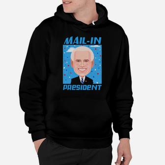 Funny Mail In President Hoodie - Monsterry