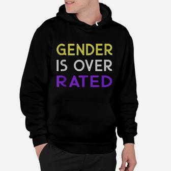 Funny Nonbinary Gender Is Over Rated Hoodie - Monsterry AU