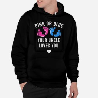 Funny Pink Blue Your Uncle Loves You Cute Gender Reveal Hoodie - Monsterry CA
