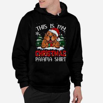 Funny Santa Hat Cocker Spaniel Xmas This Is My Christmas Hoodie | Crazezy