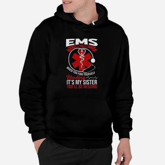 Funny Sister Ems Gift Emt Gift Proud Hoodie | Crazezy