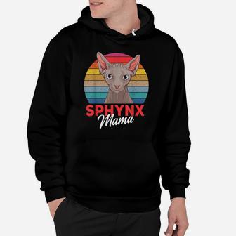 Funny Sphynx Mama Cat Sphinx Hairless Cat Owner Lovers Gift Hoodie | Crazezy CA