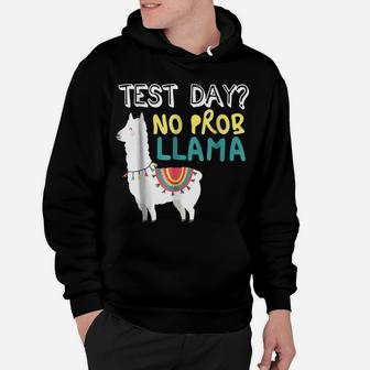 Funny Test Day Llama Teacher Exam Testing T-Shirt Teaching Hoodie | Crazezy