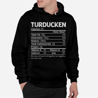 Funny Turducken Nutrition Facts Thanksgiving Food Hoodie | Crazezy AU