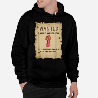 Funny Wanted Turkey Thanksgiving Costume Novelty Hoodie | Crazezy