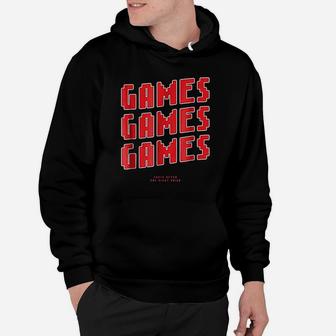"games Games Games Hoodie - Thegiftio