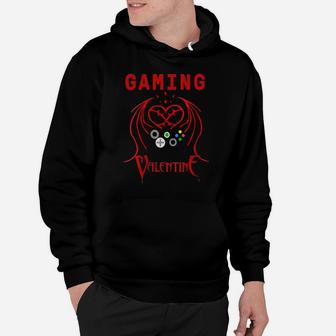 Gaming Is My Valentine Gamer Valentines Day Gift Hoodie - Monsterry
