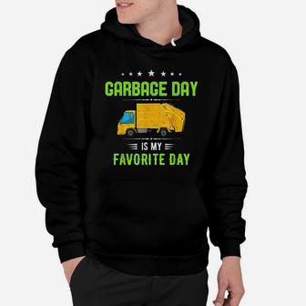 Garbage Day Is My Favorite Day Garbage Truck Kids Men Gifts Hoodie - Thegiftio UK