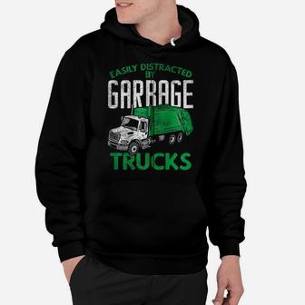Garbage Dump Truck Excavator I Funny Easily Distracted Gift Zip Hoodie Hoodie | Crazezy