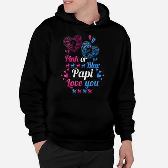 Gender Reveal | Pink Or Blue Papi Love You T Shirt Hoodie | Crazezy AU