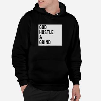 God Hustle And Grind Hoodie - Monsterry AU
