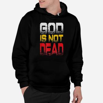 God Is Not Dead With Crown Of Thorns And Jesus Christian Hoodie - Monsterry