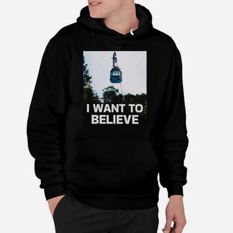 Gondola 'I Want To Believe' Sweatshirt Hoodie | Crazezy