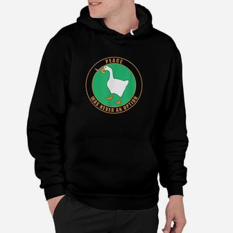 Goose Peace Was Never An Option Funny Gaming Design Hoodie | Crazezy AU
