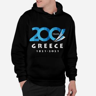 Greece Independence Day Greek 200Th Aniversary Bicentennial Hoodie | Crazezy