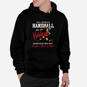 Handballspieler Motivationsspruch Hoodie, Inspiration Sportler Tee - Seseable
