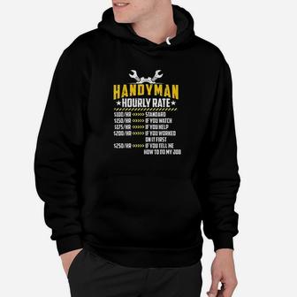 Handyman Hourly Rate Funny Handyperson Labor Rates Gifts Hoodie - Thegiftio UK