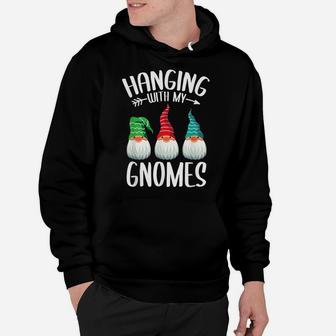 Hanging With My Gnomies Funny Family Christmas Holiday Gnome Hoodie | Crazezy CA