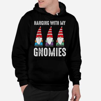 Hanging With My Gnomies - Seasoned Horticulturist Hoodie | Crazezy AU