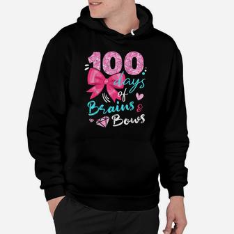 Happy 100 Days Of Brains And Bows Happy 100Th Day Of School Hoodie | Crazezy