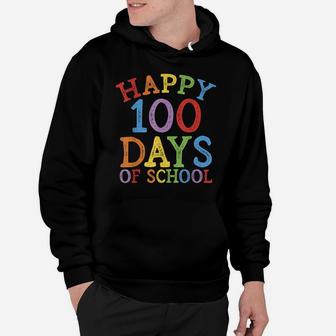 Happy 100 Days Of School Shirt 100Th Day Rainbow Color Gift Hoodie | Crazezy AU