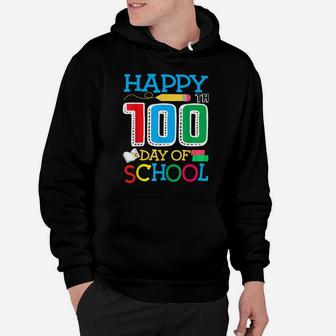 Happy 100Th Day Of School Gift For Teachers & Students Hoodie | Crazezy