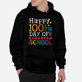 Happy 100Th Day Of School Teacher Or Student Fun Hoodie | Crazezy AU