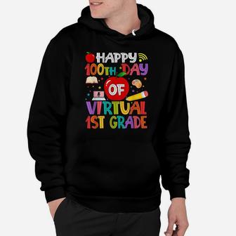 Happy 100Th Day Of Virtual 1St Grade Teachers Students Gifts Hoodie | Crazezy AU