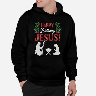 Happy Birthday Jesus Christmas Christian Manger Hoodie | Crazezy
