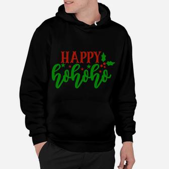 Happy Ho Ho Ho Funny Christmas Holidays X-Mas Design Hoodie | Crazezy