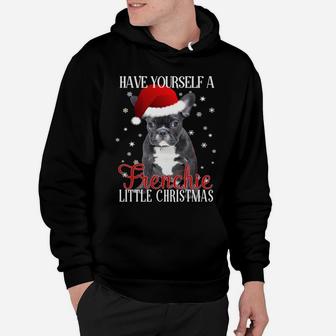 Have Yourself A Frenchie Little Christmas Dog Lover Shirt Sweatshirt Hoodie | Crazezy CA