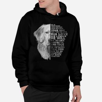 He Is Your Friend Your Partner Your Dog English Setter Dogs Hoodie | Crazezy UK