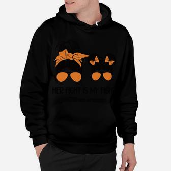 Her Fight Is My Fight Adhd Mom Attention Deficit Disorder Hoodie | Crazezy UK