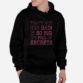 Her Hair Is Full Of Secrets Graphic Hoodie | Crazezy