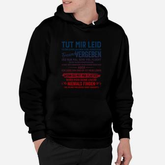 Herren Hoodie Schwarz, Tut mir Leid - Ich bin vergeben Spruch - Seseable