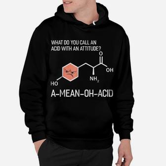 Humor Nerdy Chemistry T Shirt Gifts-Amino Acid For Women Men Hoodie | Crazezy