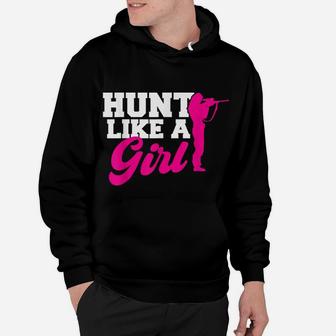 Hunt Like A Girl - Girl Hunting Hoodie | Crazezy