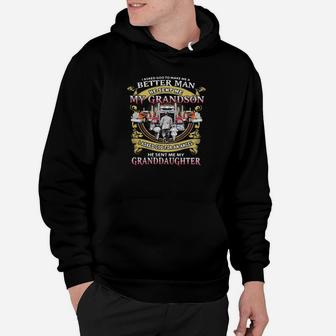 I Asked God To Make A Better Man He Sent Me My Grandson He Sent Me My Granddaughter Trucker Hoodie - Monsterry