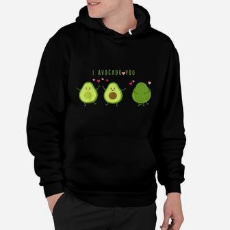 I Avocado You Cool Valentine Idea Vegan Girls Guacamole Hoodie - Monsterry